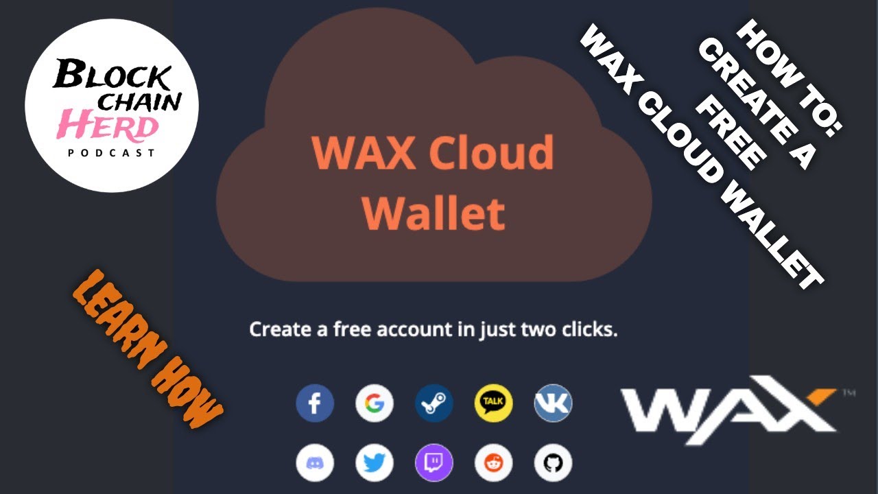 HOW TO:  Create a Wax Cloud Wallet - Blockchain Herd Podcast with Mary Delgado