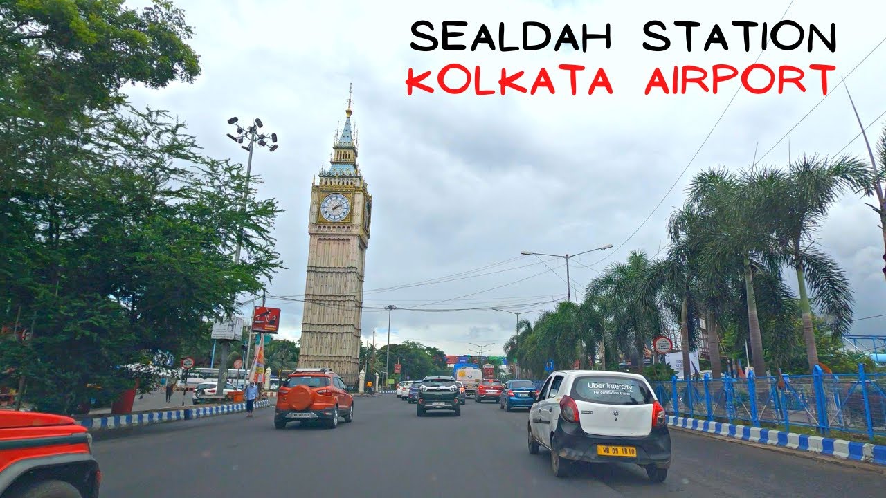 Sealdah Station: Kolkata Airport | Kolkata Drive 4k