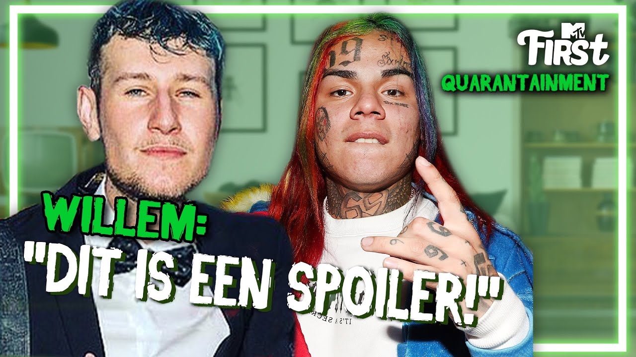 WILLEM VINK ging STIEKEM BACKSTAGE BIJ 6IX9INE | MTV FIRST QUARANTAINMENT