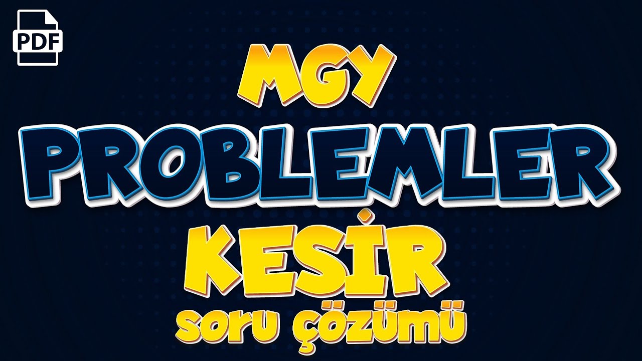 Kesir Problemleri Soru Çözümü | 3.Gün #2024tayfa