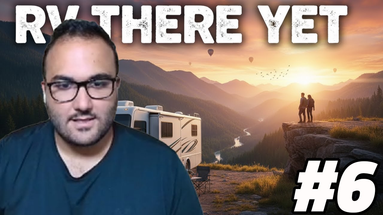 MAĞARADAN &Ccedil;IKAMIYORUZ - RV THERE YET #6