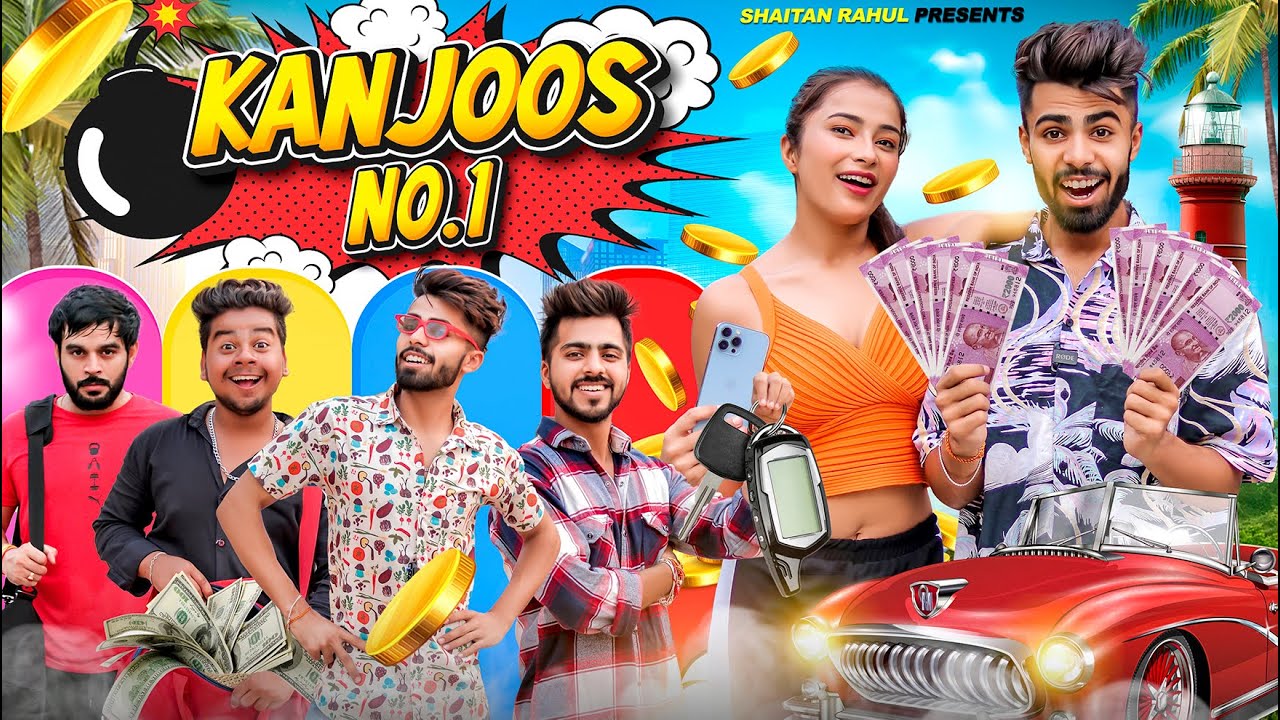 KANJOOS NO. 1 || SHAITAN RAHUL