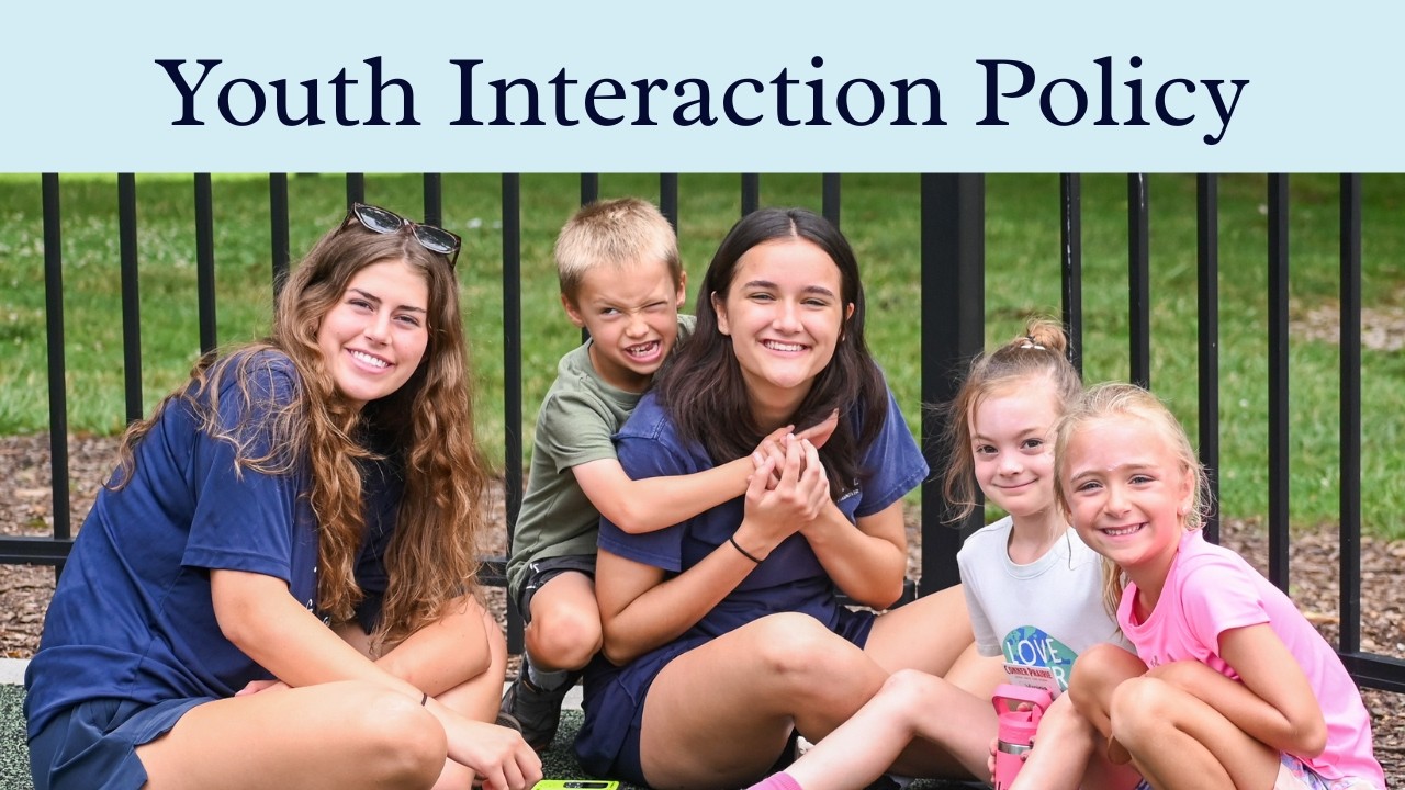 Youth Interaction Policy for All Conner Prairie Staff and Adult Volunteers