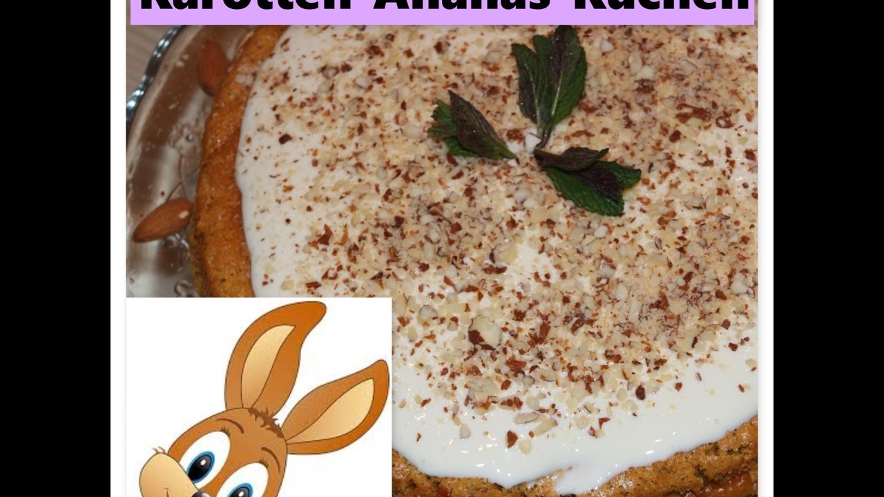 der GEILSTE Karotten-Ananas-Kuchen mit Frischk&auml;sefrosting/ einfach und lecker
