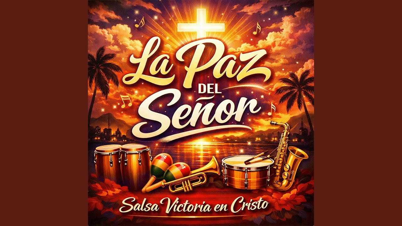 La Paz del Señor