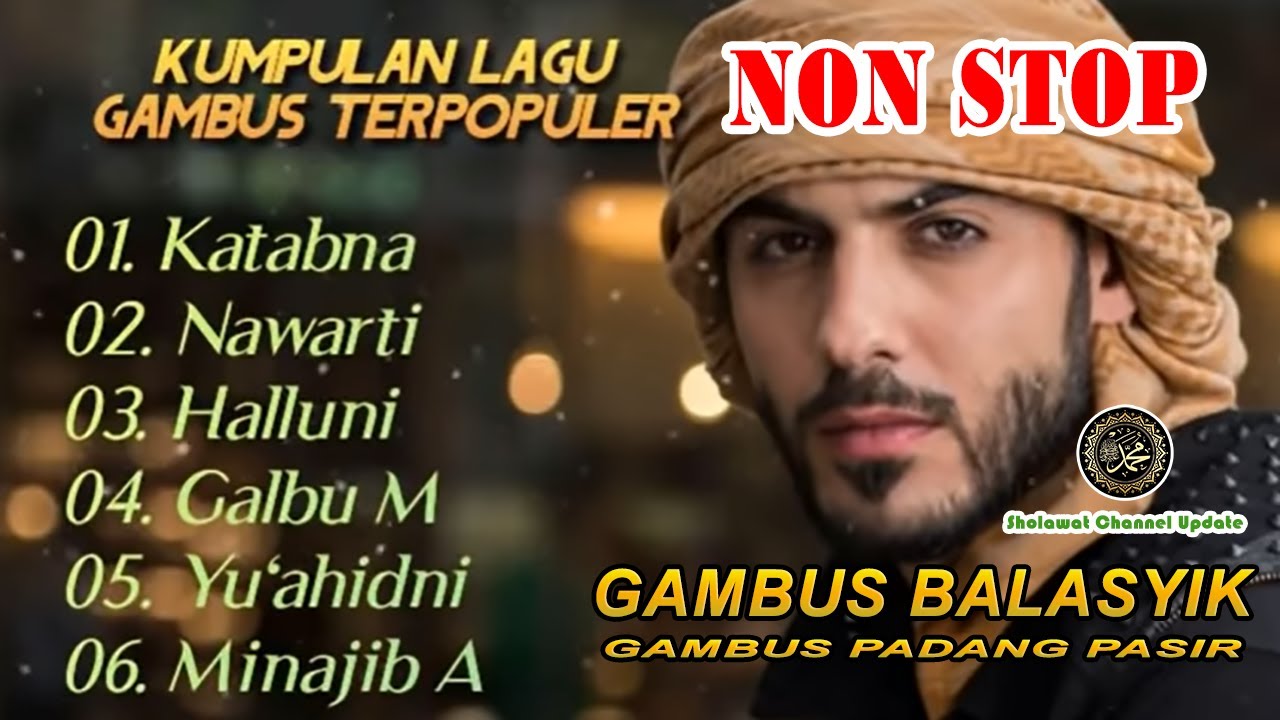 Gambus Arab Terbaru - Gambus Padang Pasir Pilihan (Non STOP)