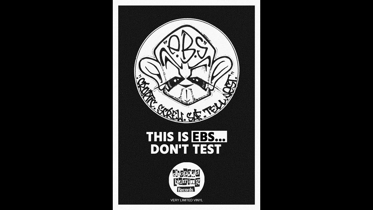 ELITE BOMB SQUAD/PRE-ATOMS FAMILY/THIS IS EBS...DON'T TEST/CHOPPED HERRING/LIMITED VINYL