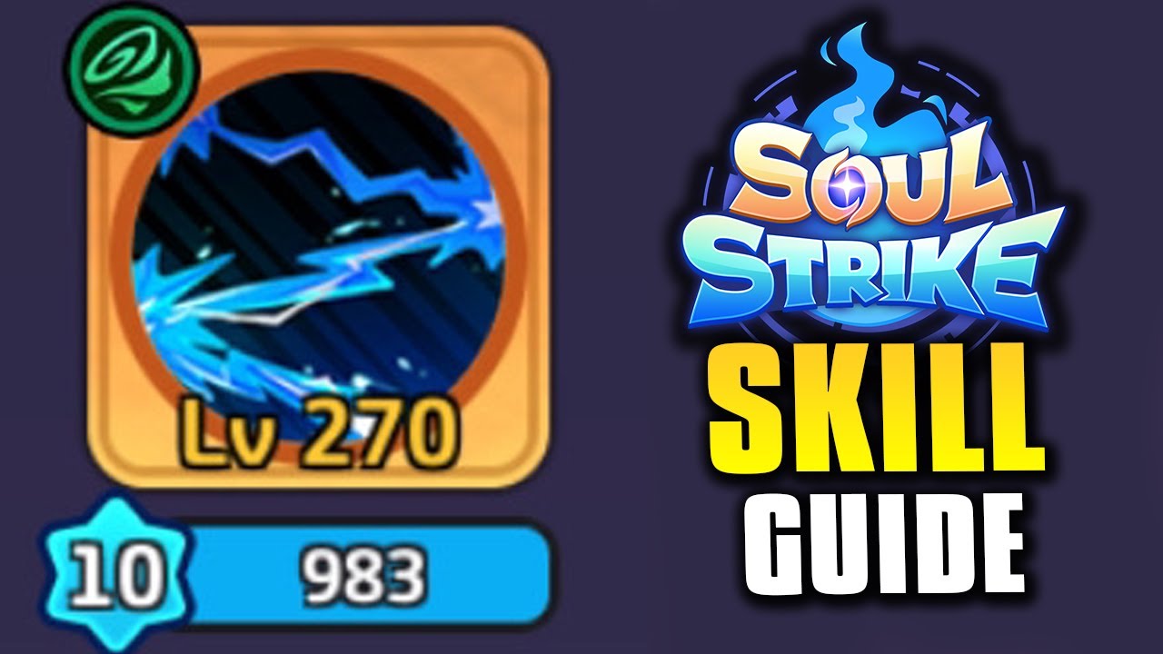 ULTIMATE BEGINNERS GUIDE TO SOUL STRIKE! EP. 2 - SKILLS