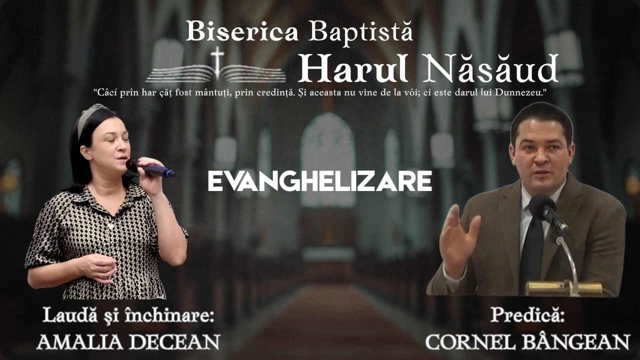 Evanghelizare 15.03.2026 -  BCB HARUL NASAUD