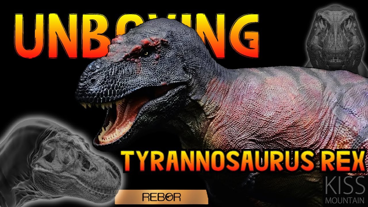 UNBOXING: TYRANNOSAURUS REX REBOR (Versión KISS) #unboxing #dinosaurios #tyrannosaurus