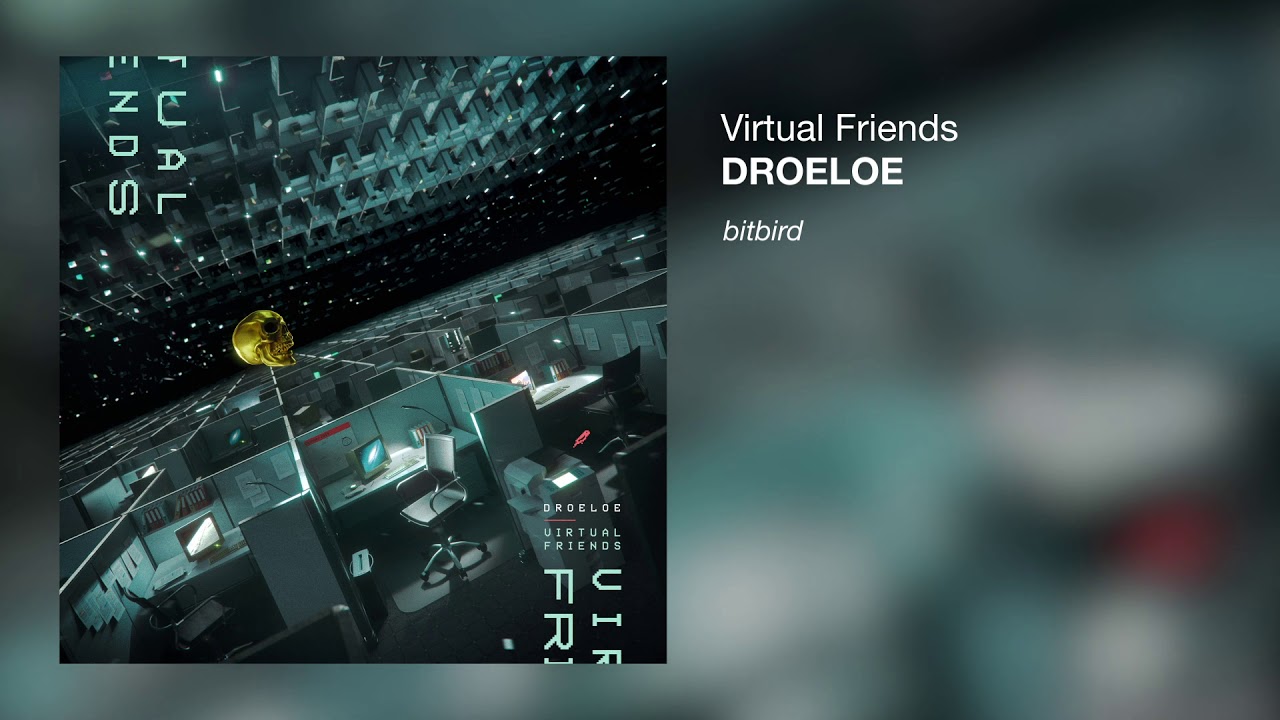 DROELOE - Virtual Friends