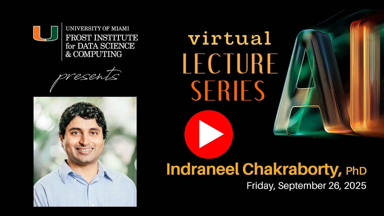 AI Virtual Lecture Series | INDRANEEL CHAKRABORTY