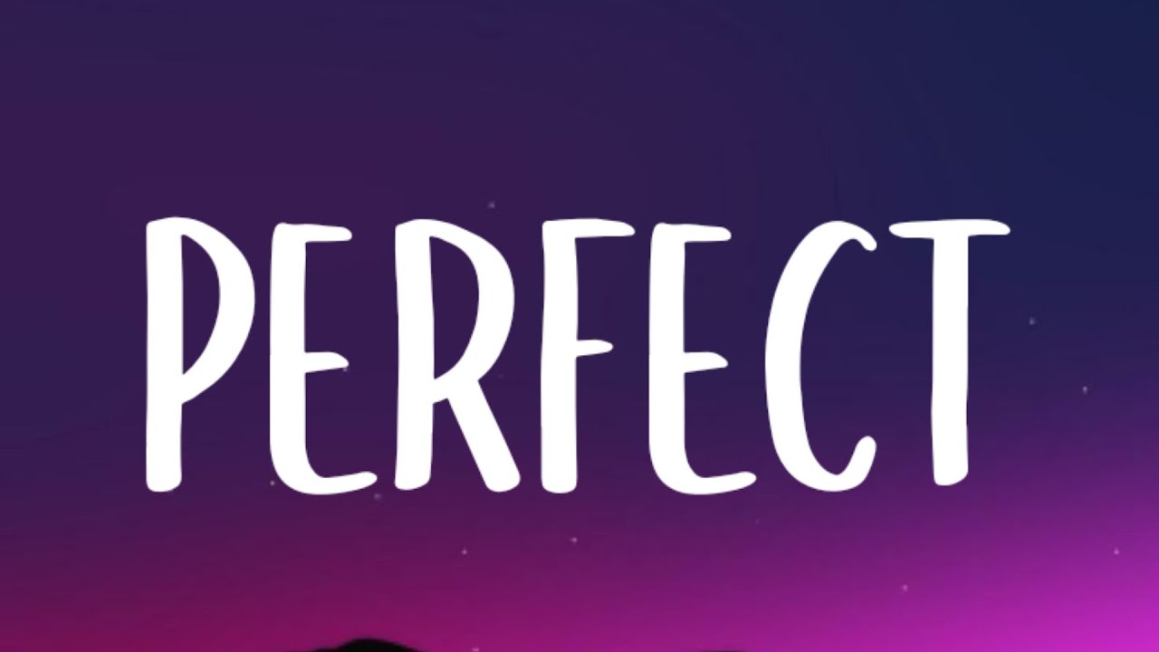 Ed Sheeran - Perfect (Lyrics)