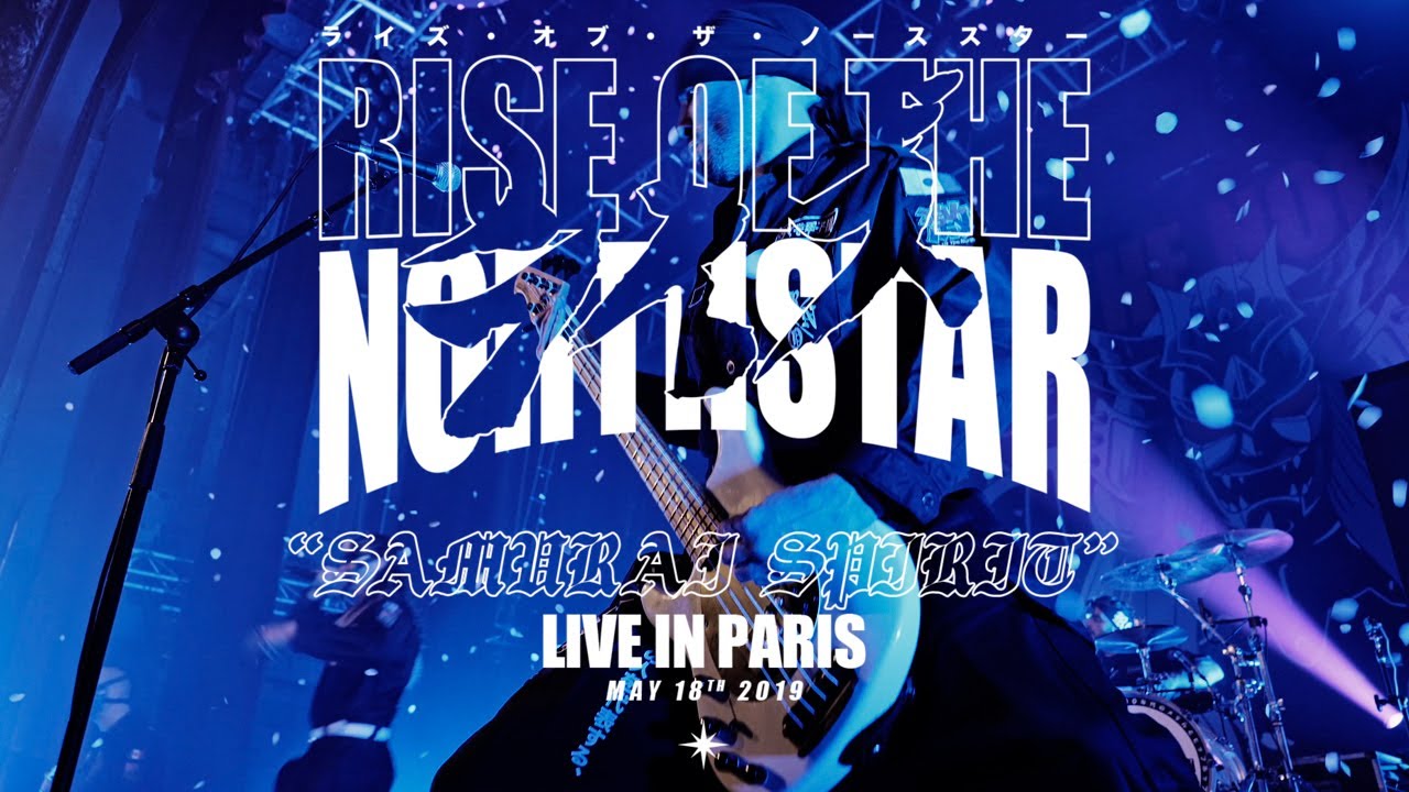 RISE OF THE NORTHSTAR - Samurai Spirit [LIVE IN PARIS] (OFFICIAL)