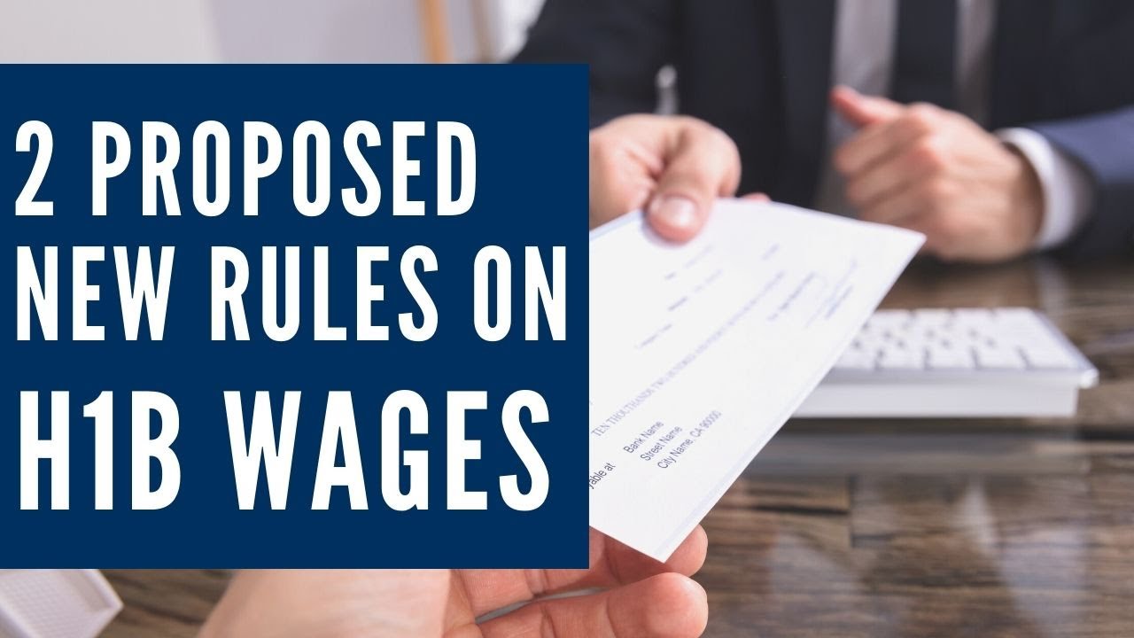 2 Proposed Rules Cancelled: Increased Wages and Restriction on H-1B Visas