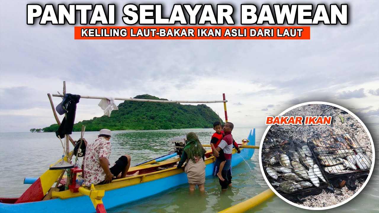 pantai selayar bawean 2022 dan keliling laut bawean