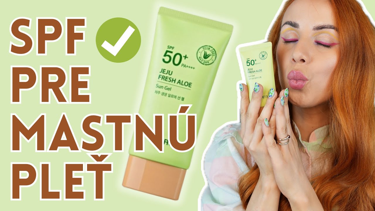 TOP SPF pre mastnú pleť 🤩
