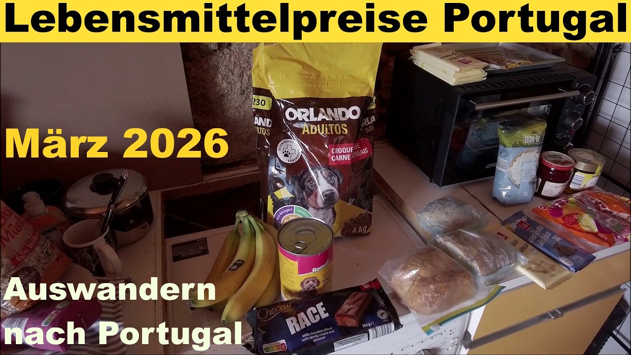Auswandern nach Portugal - Lebensmittelpreise im März 2026
