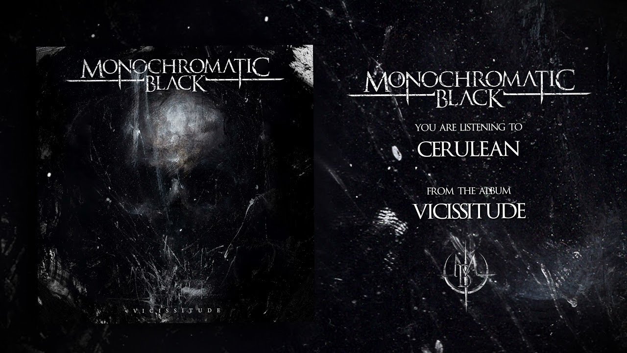 Monochromatic Black - Vicissitude (OFFICIAL FULL ALBUM STREAM 2021)
