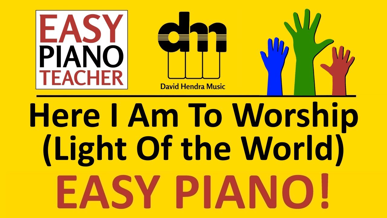 Here I Am To Worship piano tutorial: EASY keyboard song (modern worship) & note names #EPT 🎹
