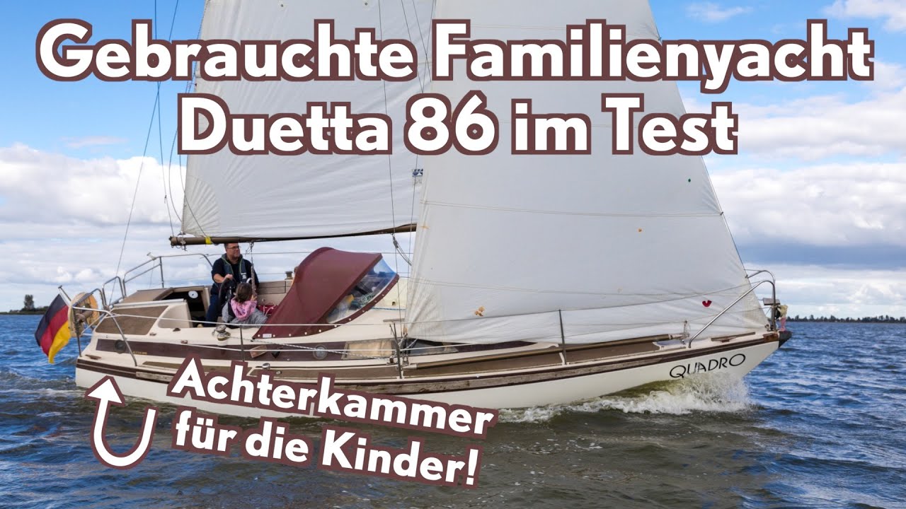 Gebrauchte Familienyacht Dehler Duetta 86: günstig, sicher und mit Achterkammer für die Kids!