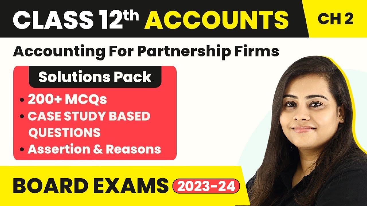 Accounting For Partnership Firms - MCQ (200 + Solved) | Class 12 Accounts | CBSE 2024-25