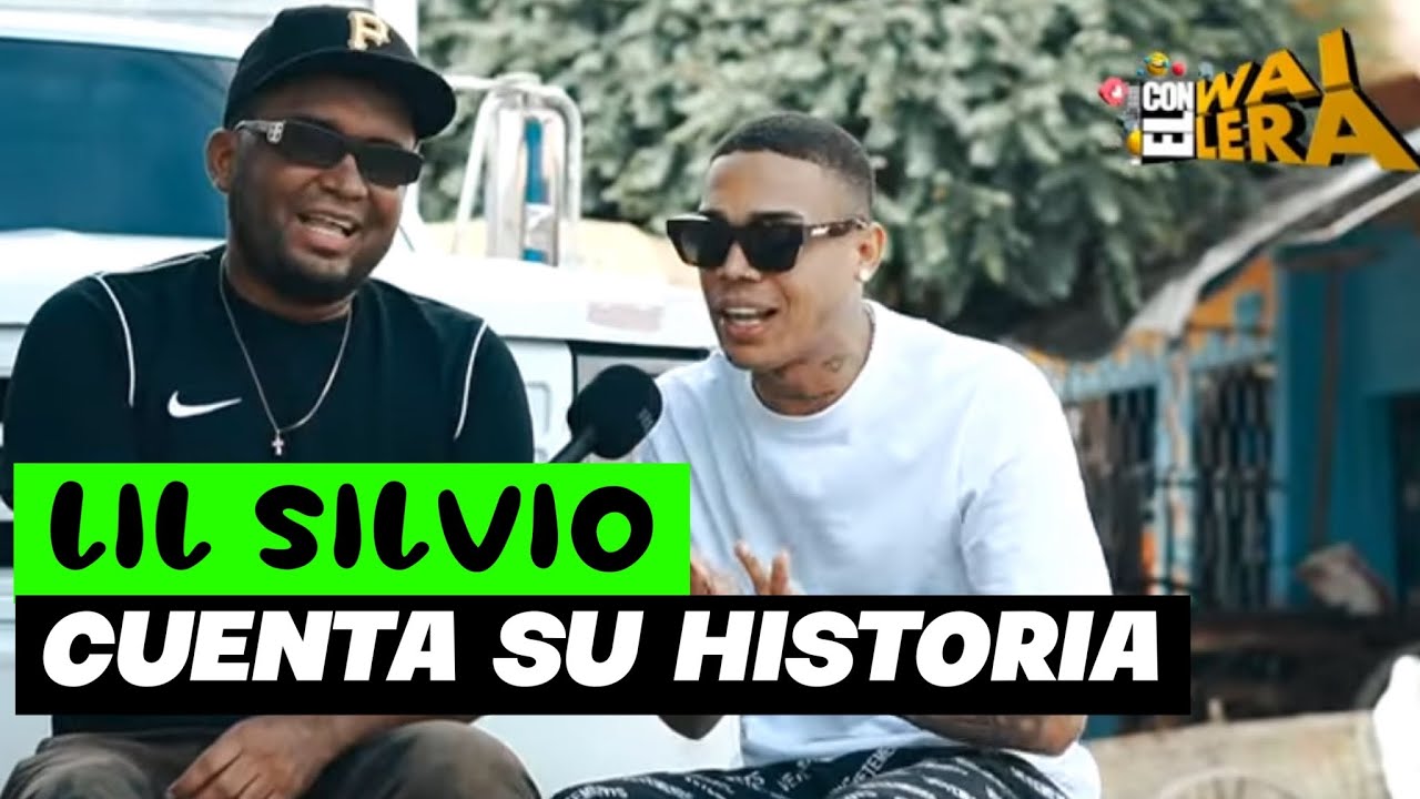 Lil Silvio Cuenta Su Verdadera Historia Con El Wailera