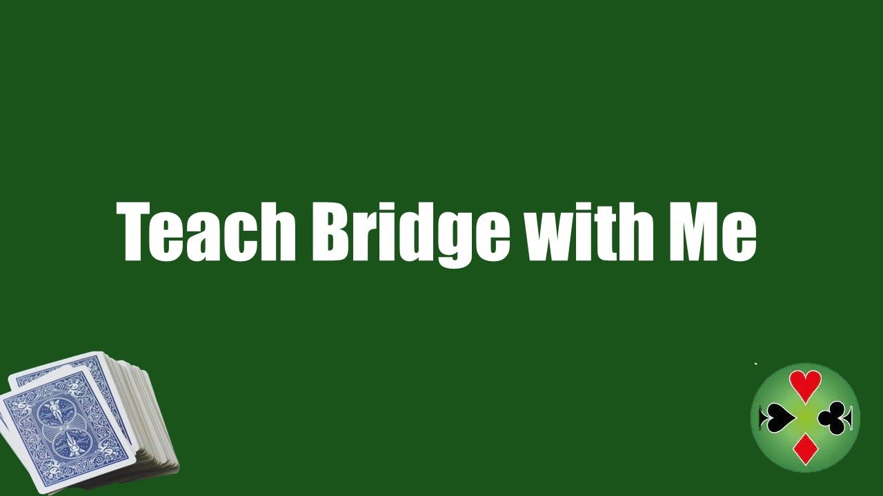 Teach Bridge With Me - Abbey Smith