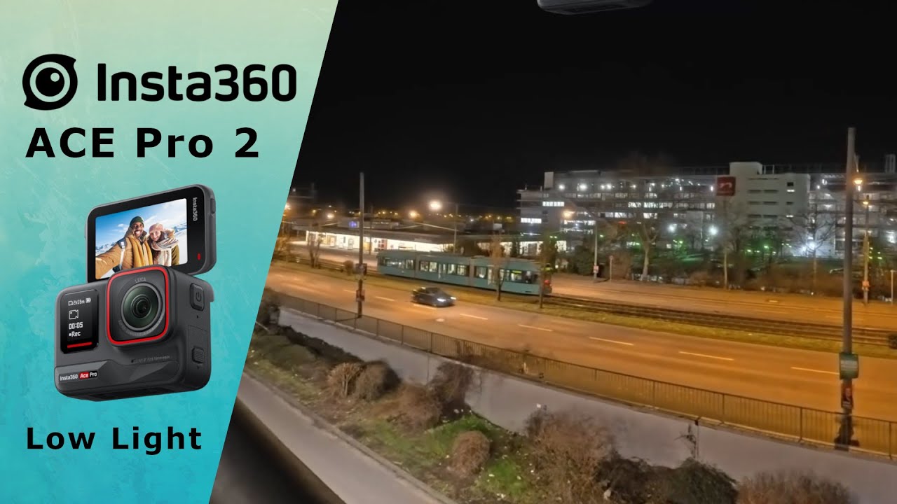 Insta360 Ace Pro 2 - Low Light Night Test
