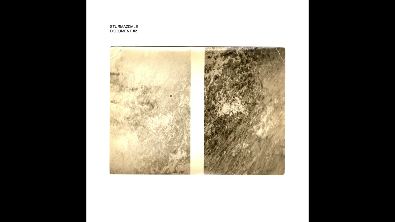 Sturmazdale &ndash; Document #2 (FSOLDigital, 2014, acousmatic, electroacoustic, musique concrete, drone)