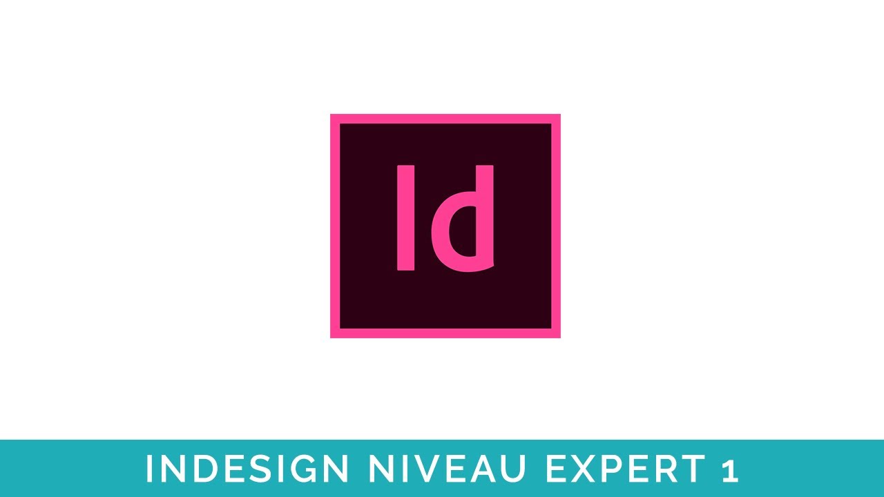 Indesign niveau expert 1 - Extrait de cours vidéo Digital Campus Live