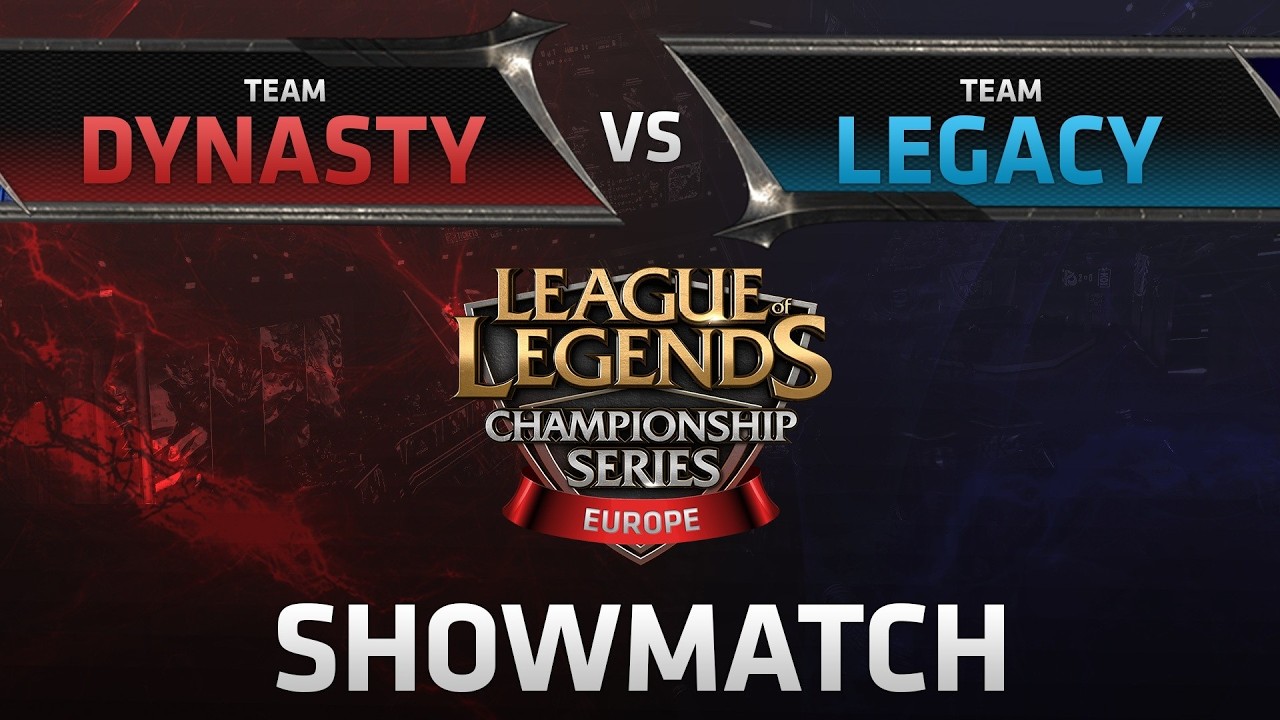 EULCS Legends Showmatch | Legacy vs Dynasty