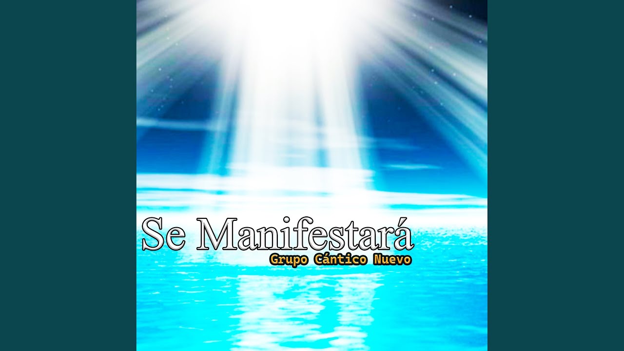 Se Manifestará (Adoración)