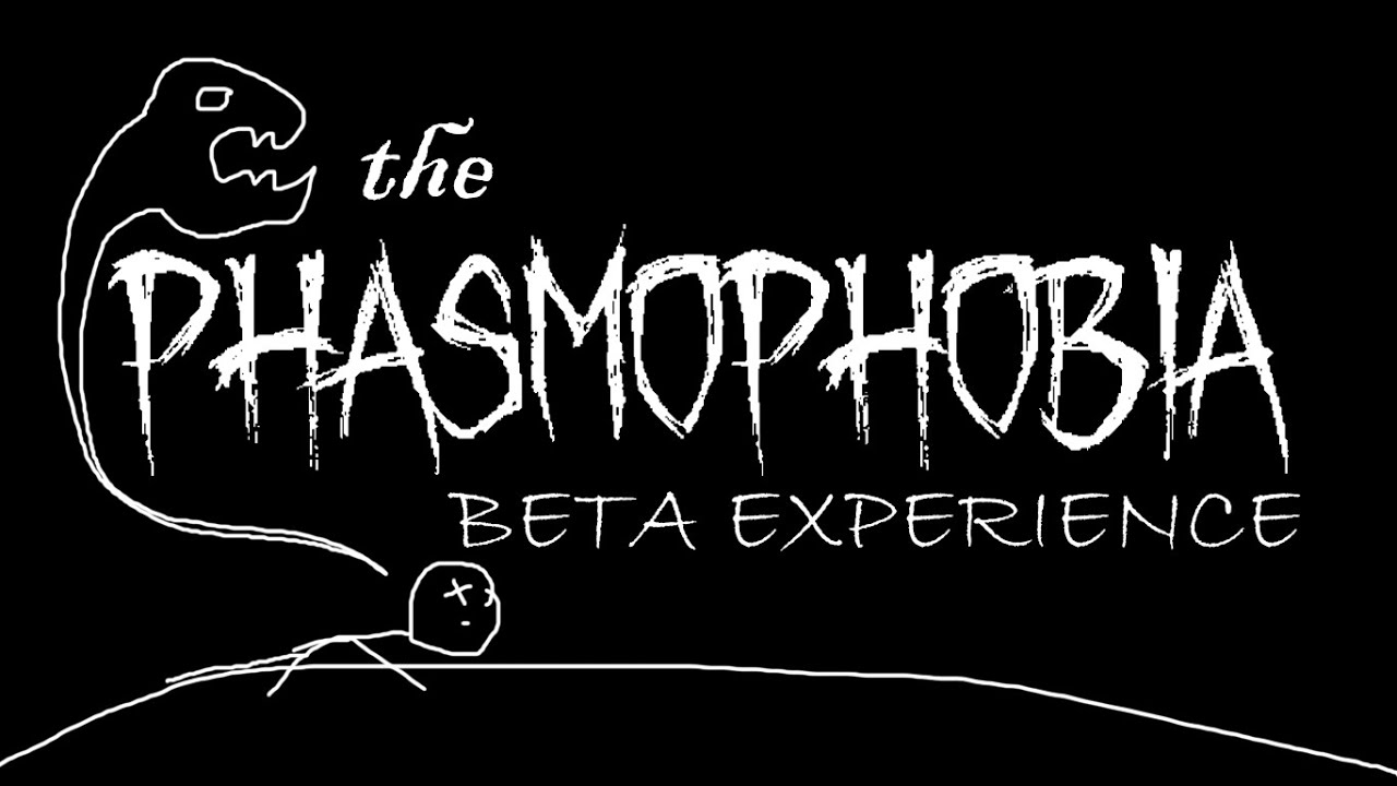 The Phasmophobia Beta Experience!