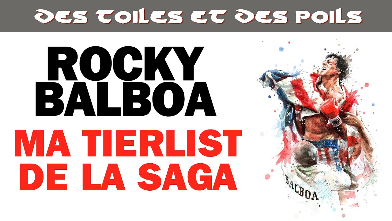 Rocky la Tierlist et top de la saga de Sylvester Stallone