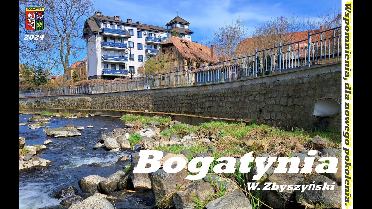 Bogatynia -  Wspomnienia dla nowego pokolenia.