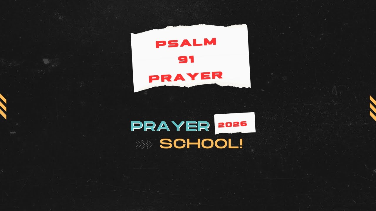 Prayer School 2026!:  DAY 27