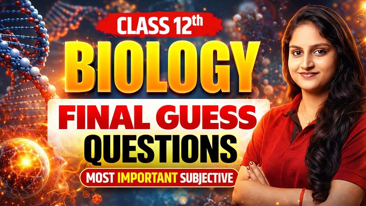 Class 12 Biology Final Guess Paper 2026 | Most Important Subjective Questions 🔥