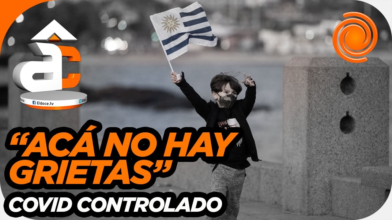 Las razones del éxito de Uruguay contra el coronavirus