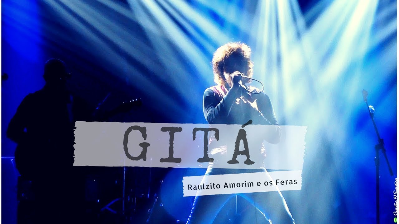 Gitá | Raul Seixas | Raulzito Amorim e os Feras Cover