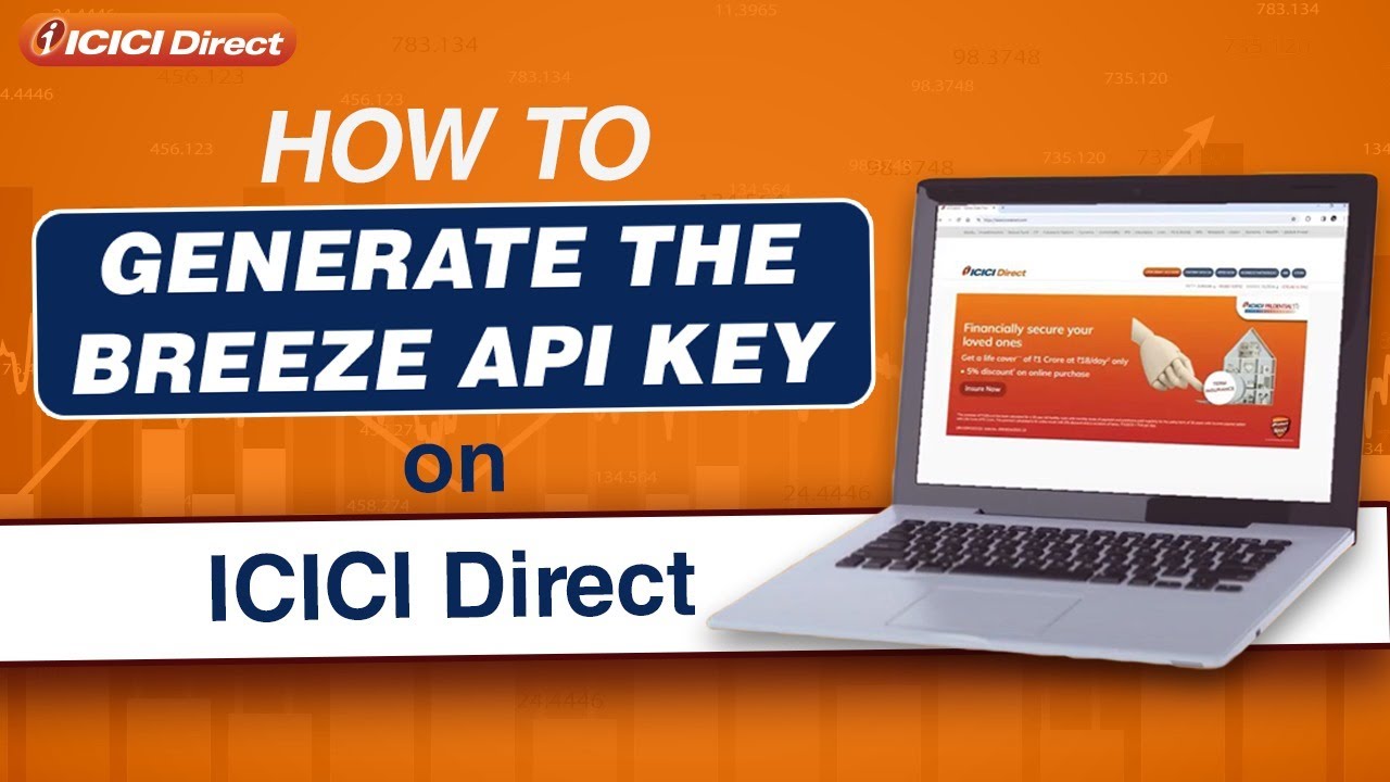 How To Generate the Breeze API Key | ICICI Direct