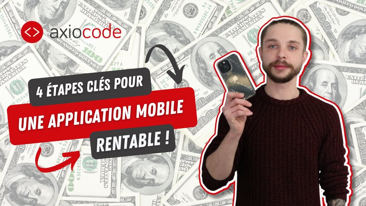 4 étapes INDISPENSABLES pour développer une application mobile RENTABLE ?