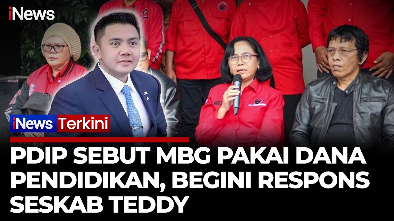 PDIP Sebut MBG Pakai Anggaran Pendidikan, Seskab Teddy: Narasi Keliru | iNews Terkini 28/2