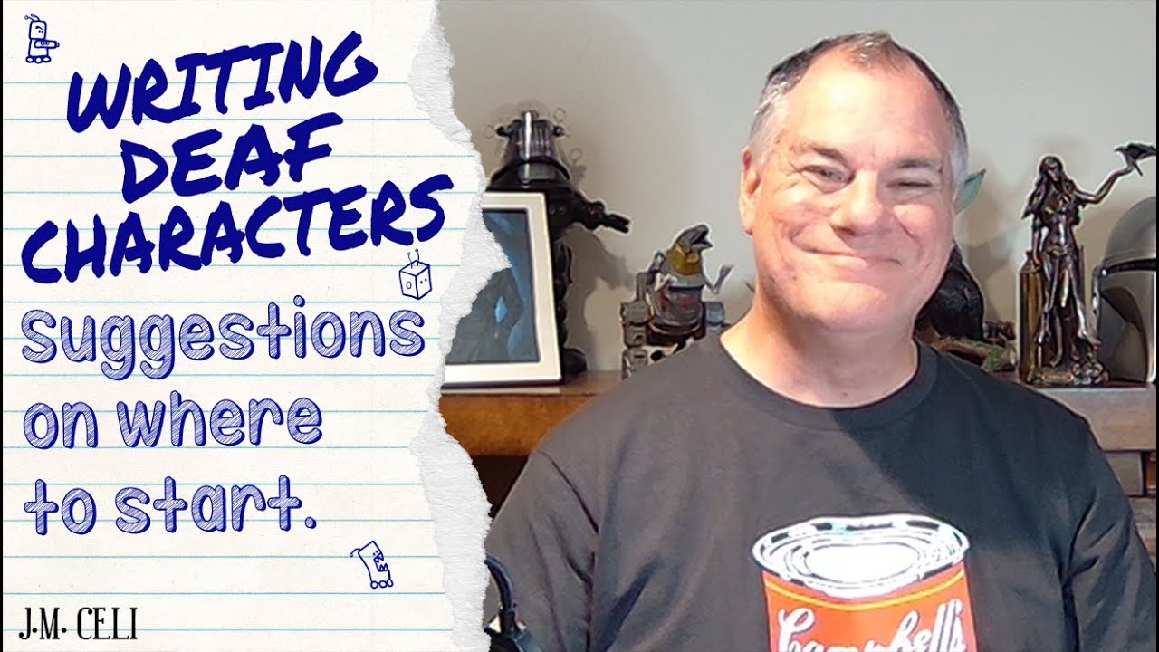 Writing A Deaf Character | What I Did Right And What I Did Wrong