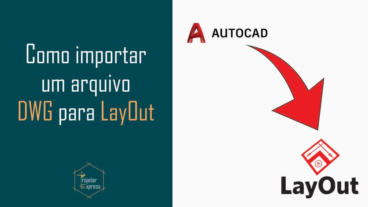 Como importar arquivo Dwg para o Layout SketchUp