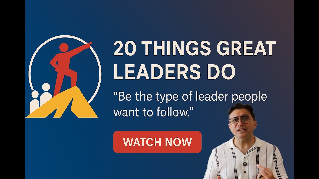 20 Things Great Leaders Do | Leadership Tips That Inspire Success | Dassi Insights