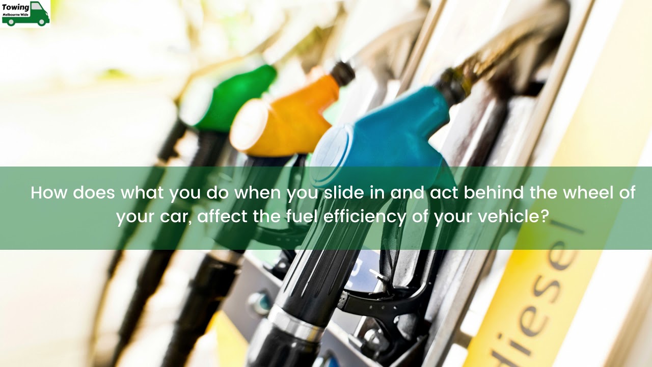 Fuel Economy Tips | Towing Melbourne Wide