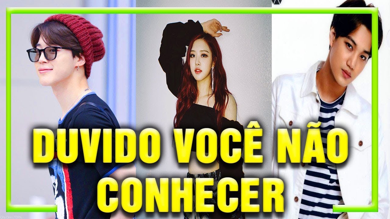 Músicas de K-POP Que Todo Mundo Conhece