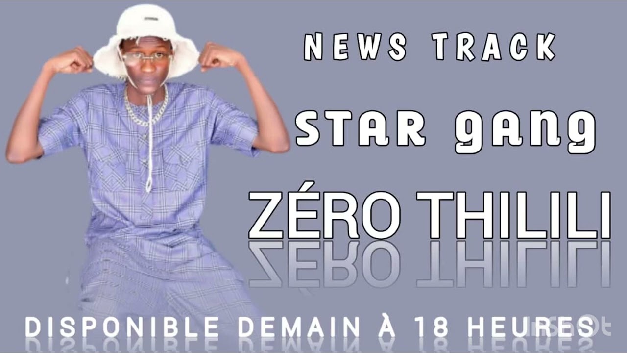 STAR GANG ZÉRO THILILI