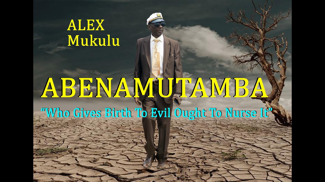 ABENAMUTAMBA by Alex Mukulu